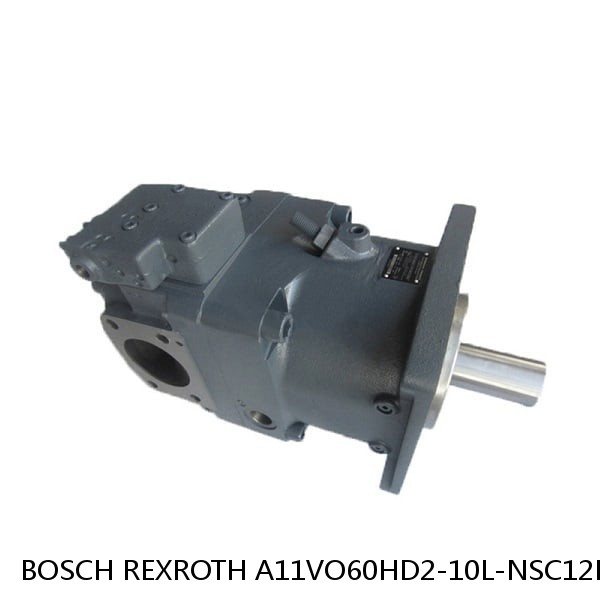 A11VO60HD2-10L-NSC12K07 BOSCH REXROTH A11VO Axial Piston Pump