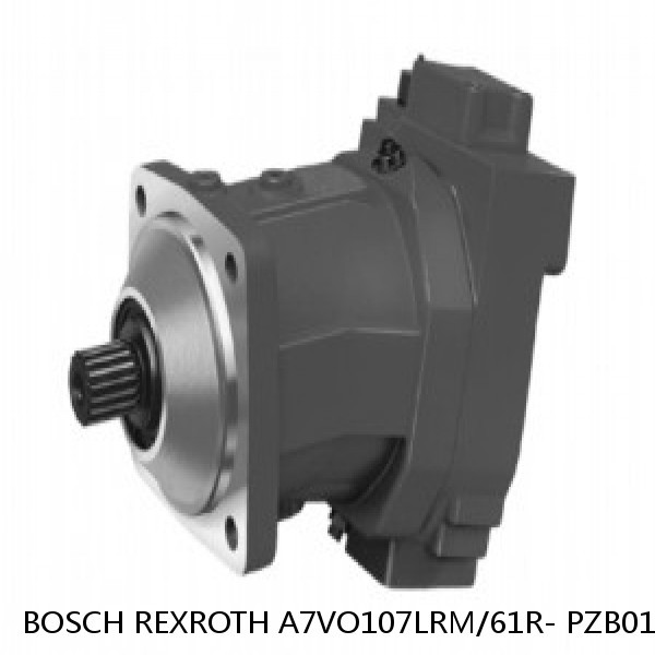 A7VO107LRM/61R- PZB01 *G* BOSCH REXROTH A7VO Variable Displacement Pumps