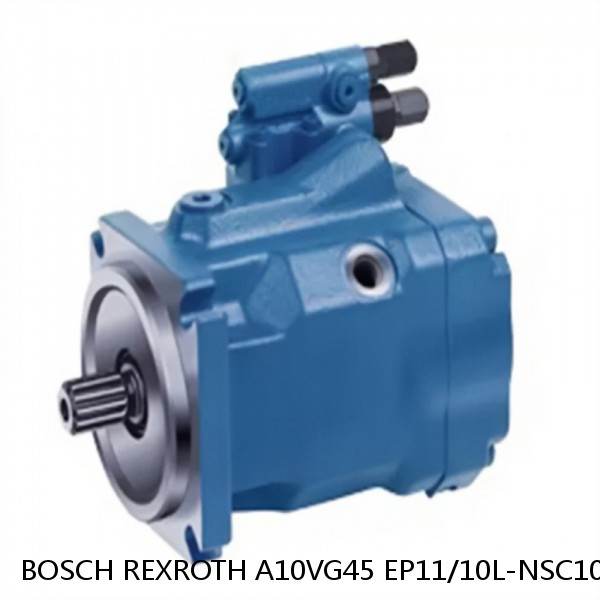 A10VG45 EP11/10L-NSC10F043SH BOSCH REXROTH A10VG Axial piston variable pump